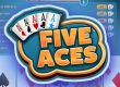 game Five Aces