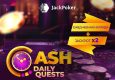 JackPoker запустил ежедневные миссии Cash Daily Quests